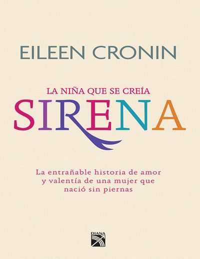 Sirena. La historia de amor y valentía de una mujer que nació sin piernas.jpg